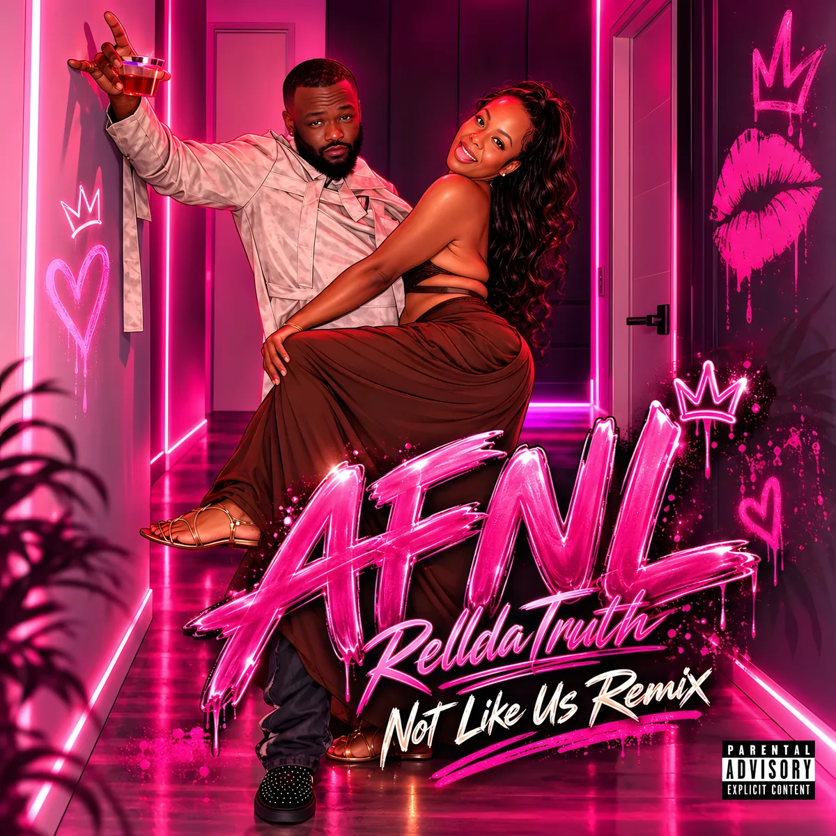 AFNL — RelldaTruth — Not Like Us Remix, official remix cover art